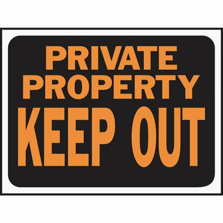 HY-KO 9x12 Plastic Sign, Private Property Keep Out 3016